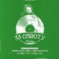 33 Obroty Mixtape