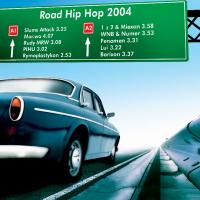 Road Hip Hop 2004