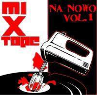 Mixtape: Na Nowo Vol. 1
